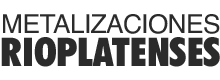 METALIZACIONES RIOPLATENSES